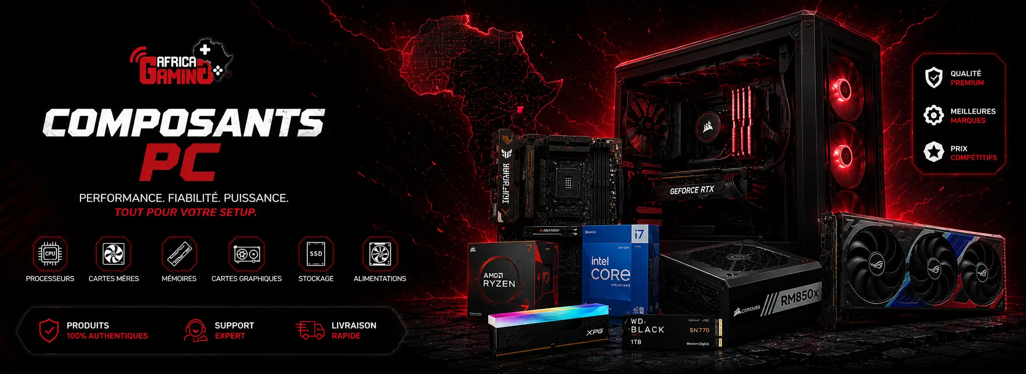 Composants PC Gaming Maroc - Carte Graphique, Processeur, RAM, SSD | Africa Gaming