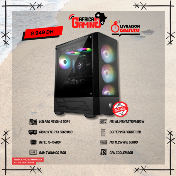 PC Gamer INTEL i5-13400F - RTX 5060 8GB - 16GB RAM - 500GB SSD - MSI Forge 1 PC Gamer RTX 5060 Maroc